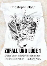 Zufall und Lüge 1 - Christoph Balber - ebook