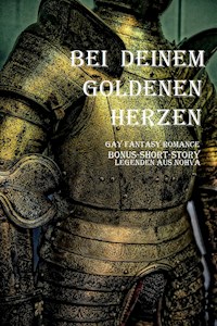 Bei Deinem goldenen Herzen - Billy Remie - ebook