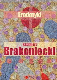 Erodotyki - Kazimierz Brakoniecki - książka