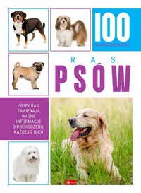 100 najpiękniejszych ras psów -  - książka