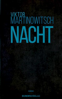 Nacht - Viktor Martinowitsch - ebook