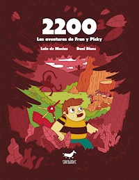 2200. Las aventuras de Fran y Picky - Lain de Macías - ebook