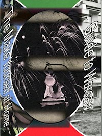 Guide to Warsaw The Make Yourself at Home -  - książka