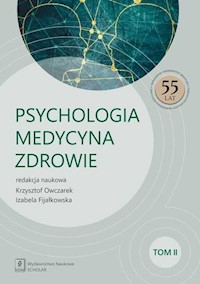 Psychologia - Medycyna - Zdrowie Tom 2 -  - książka