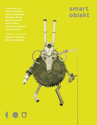 Smart Obiekt Mimowolne perwersje rzeczy -  - książka
