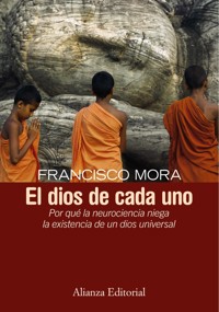 El dios de cada uno - Francisco Mora - ebook