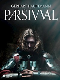 Parsival - Hauptmann Gerhart - ebook