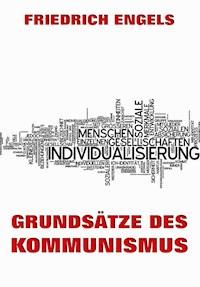 Grundsätze des Kommunismus - Engels Friedrich - ebook