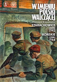 Starachowice, 6 sierpnia 1943. Końskie, 5 czerwca 1944 - Zajączkowski Sławomir, Wyrzykowski Krzysztof - książka