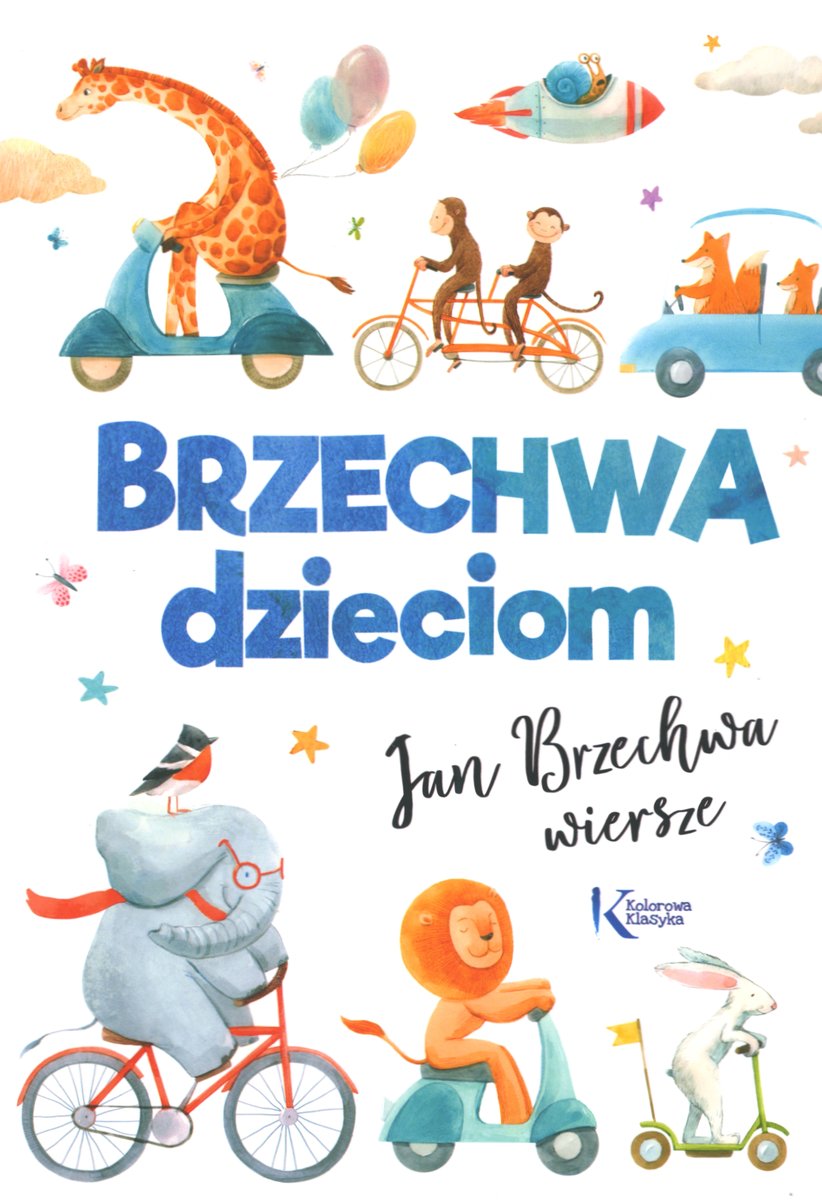 Brzechwa dzieciom - Jan Brzechwa - książka