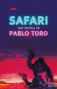 Safari - Pablo Toro - ebook