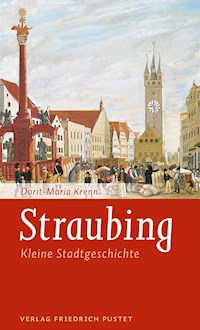 Straubing - Dorit-Maria Krenn - ebook