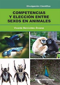 Competencias y elección entre sexos en animales - Vicente Berovides Álvarez - ebook