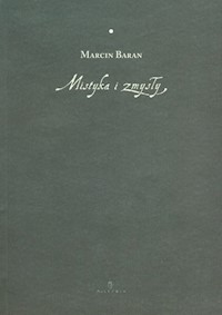 Mistyka i zmysły - Marcin Baran - książka