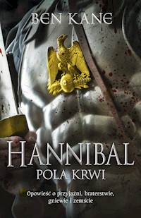 Hannibal Pola krwi - Kane Ben - książka