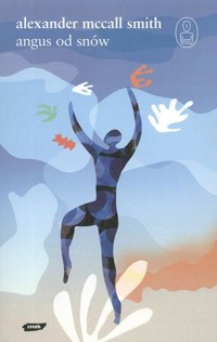 Angus od snów - Alexander McCall Smith - ebook