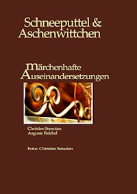 Schneeputtel & Aschenwittchen - Christine Semotan - ebook