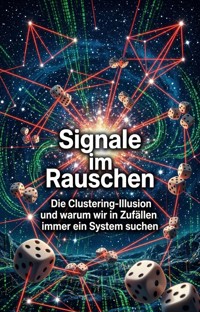 Signale im Rauschen - Luca Dietrich - ebook