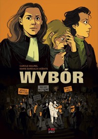 Wybór - Bardiaux--Vaien Marie, Maurel Carole - książka