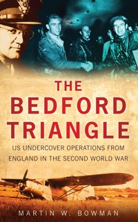 The Bedford Triangle - Martin W. Bowman - ebook