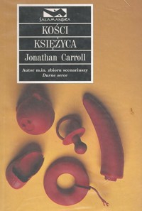 Kości księżyca - Jonathan Carroll - ebook