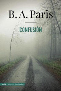 Confusión (AdN) - B.A. Paris - ebook