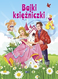 Bajki księżniczki -  - książka