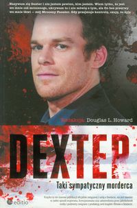 Dexter Taki sympatyczny morderca -  - książka