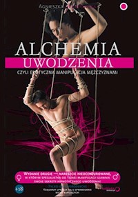 Alchemia uwodzenia - Ornatowska Agnieszka - książka