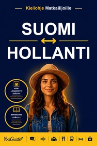 The Language Guide for Travelers - Finnish to Dutch - YouGuide - ebook