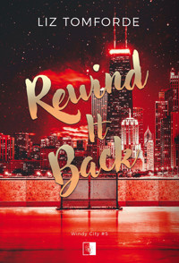 Rewind It Back - Tomforde Liz - ebook