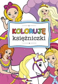 Koloruję księżniczki - zbiorowa praca - książka