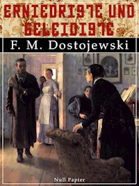 Erniedrigte und Beleidigte - Fjodor Michailowitsch Dostojewski - ebook