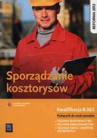 Sporządzanie kosztorysów Podręcznik do nauki zawodów z płytą CD - Maj Tadeusz - książka