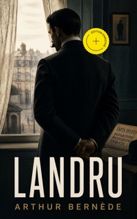 Landru (Annoté) - Arthur Bernède - ebook
