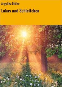 Lukas und Schleifchen - Angelika Möller - ebook