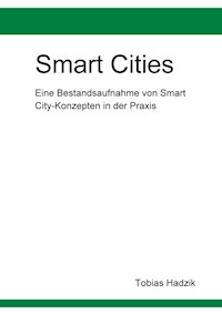 Smart Cities - Tobias Hadzik - ebook