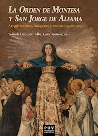 La Orden de Montesa y San Jorge de Alfama - AAVV - ebook