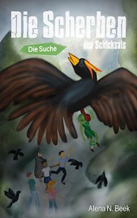 Die Scherben des Schicksals - Alena N. Beek - ebook