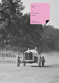 Los siete locos - Roberto Arlt - ebook