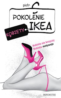 Pokolenie Ikea Kobiety - C Piotr - książka
