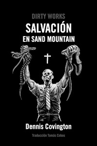 Salvación en Sand Mountain - Dennis Covington - ebook