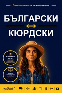 The Language Guide for Travelers - Bulgarian to Kurdish - YouGuide - ebook