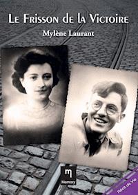 Le frisson de la victoire - Mylène Laurent - ebook