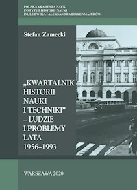 Kwartalnik Historii Nauki i Techniki - Ludzie i problemy - Zamecki Stefan - książka