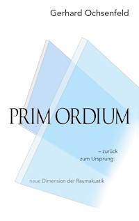 Prim Ordium - Gerhard Ochsenfeld - ebook