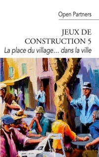 La place du village... dans la ville -  - ebook
