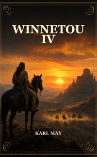 Winnetou IV - Karl May - ebook