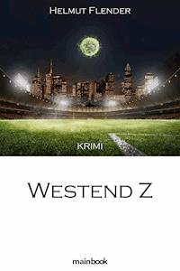 Westend Z - Helmut Flender - ebook