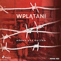 Wplątani - Arkadiusz Rączka - ebook + audiobook